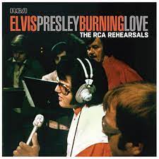 Elvis Presley - Burning Love The Rca Rehearsals (Rsd 2023) - 2xLP
