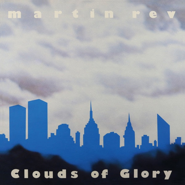 Martin Rev - Clouds Of Glory - LP