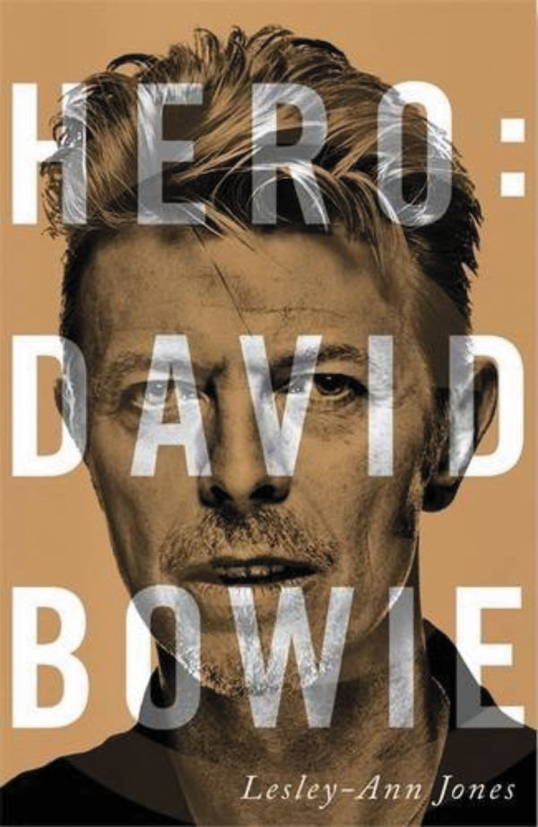 Lesley-Ann Jones - Hero: David Bowie - Libro