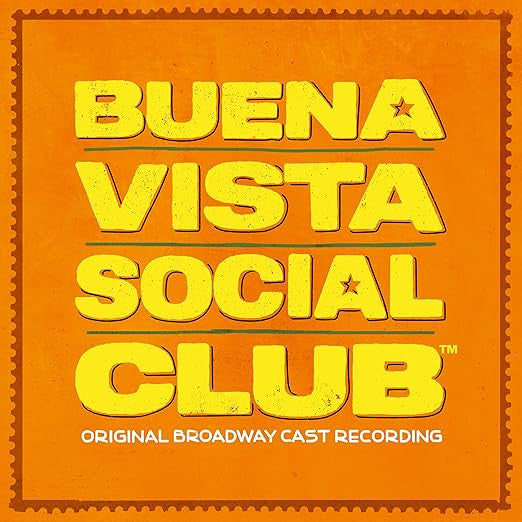 Original Broadway Cast of Buena Vista Social Club - Buena Vista Social Club: A New Broadway Musical (Original Broadway Cast Recording) - CD
