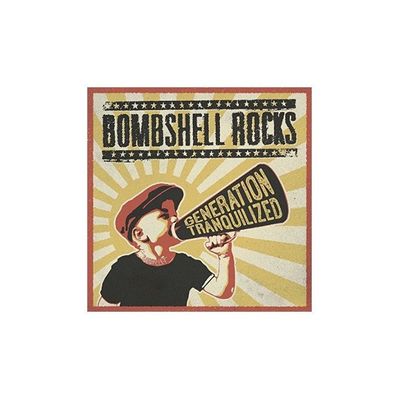 Bombshell Rocks - Generation Tranquilized - LP