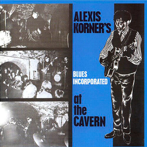 ALEXIS KORNER'S BLUES INCORPORATED CD At The Cavern
