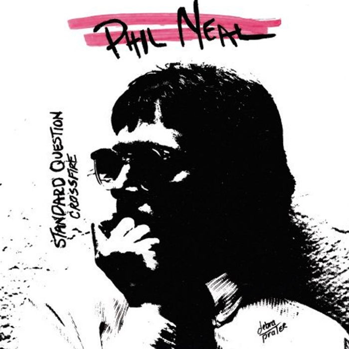 PHIL NEAL 7" Standard Questions / Crossfire (Pink Coloured Vinyl)