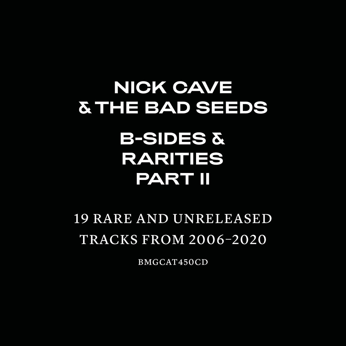 NICK CAVE 2xCD B-Sides Rarities (Part II)
