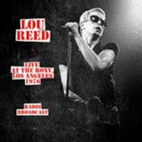 Lou Reed - Live At The Roxy 1976 - Radio Broadcast - LP