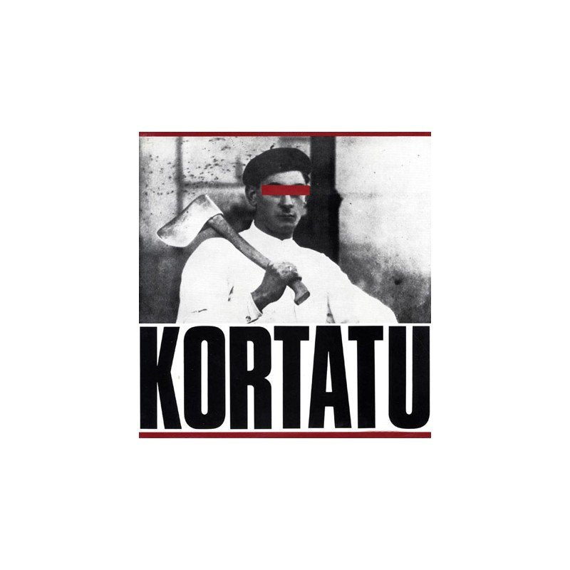 Kortatu - Aizkolari - LP