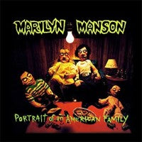 Marilyn Manson - Portrait Of An American Family - LP