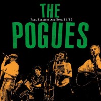 Pogues - Peel Sessions And More 84/85 - LP