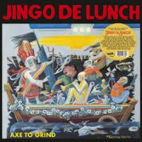 Jingo De Lunch - Axe To Grind - LP