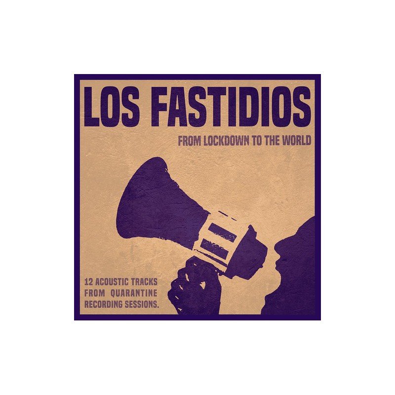 Los Fastidios - From Lockdown To The World - CD