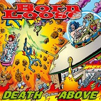 Born Loose - Death From Above - 10"