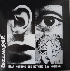 Discharge - Hear Nothing See Nothing Say Nothing - LP - Color