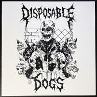 Disposable Dogs - Disposable Dogs - LP
