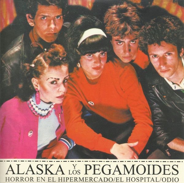 Alaska y los Pegamoides - Horror En El Hipermercado / El Hospital / Odio - LP