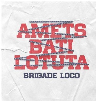 Brigade Loco - Amets Bati Lotuta - LP