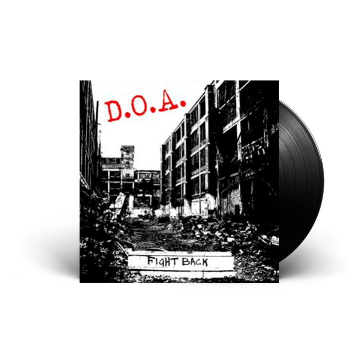 D.O.A. - Fight Back - LP