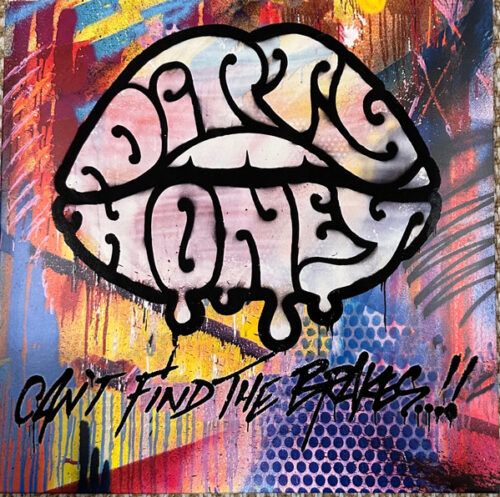 Dirty Honey | Can’t Find The Brakes (Vinilo)