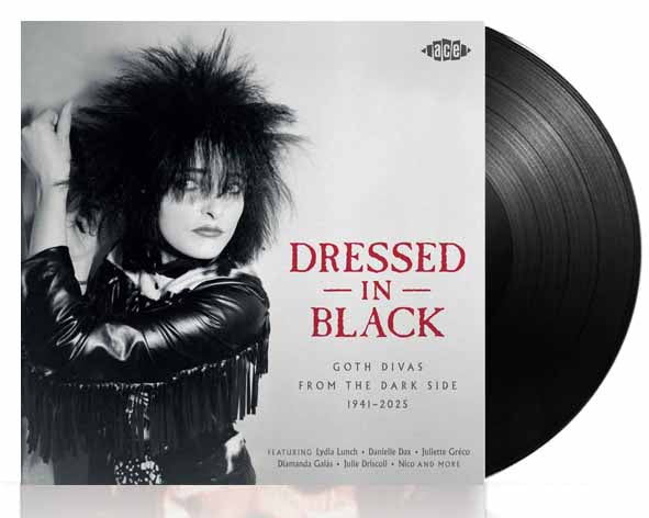 Dressed In Black - Goth Divas From The Dark Side 1941-2025 - 2xLP
