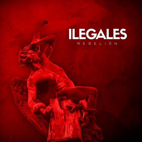 Ilegales - Rebelión - CD