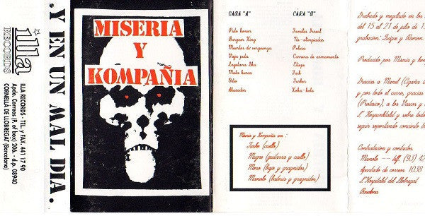 Miseria Y Kompañia - Y En Un Mal Dia - Cassette
