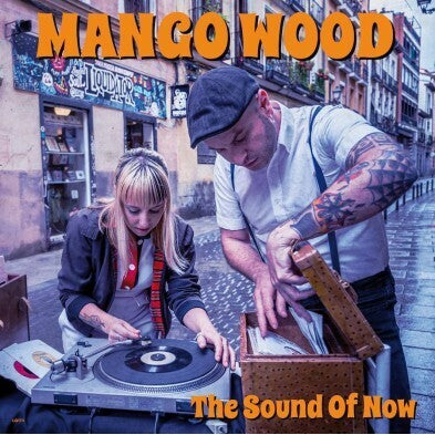 Mango Wood - The Sound Of Now - LP