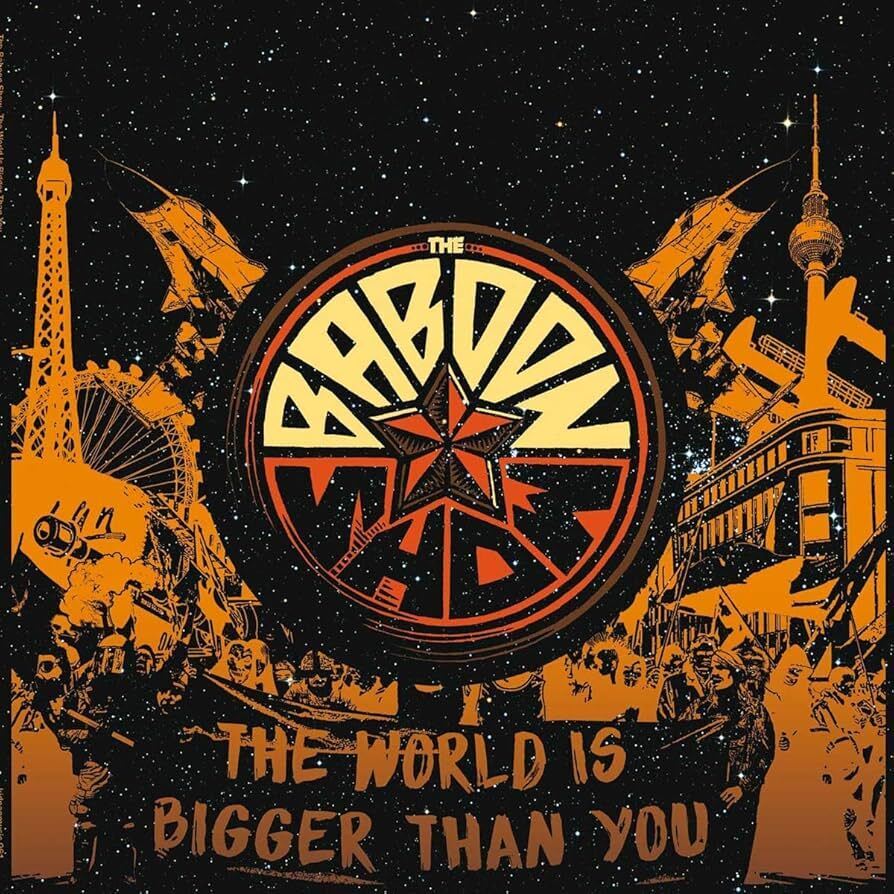 The Baboon Show - The World Is Bigger Than You - LP