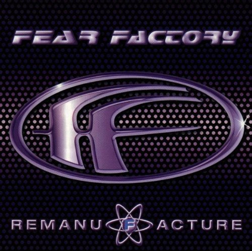Fear Factory - Remanufacture - CD - CD Muy Buen Estado / Portada Muy Buen Estado (VG+/VG+)