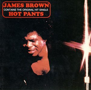 James Brown - Hot Pants - CD - CD Muy Buen Estado / Portada Muy Buen Estado (VG+/VG+)