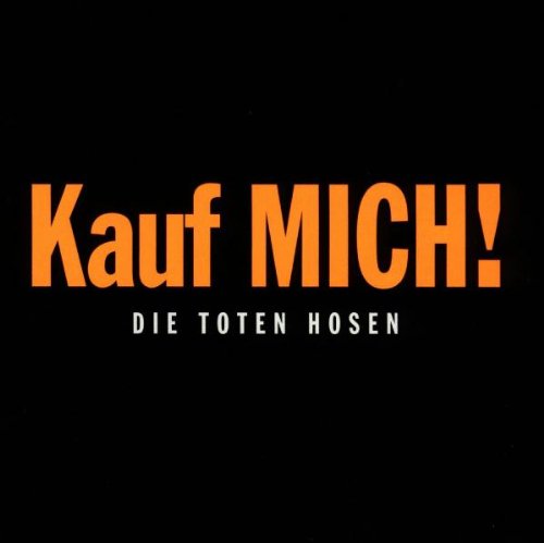 Die Toten Hosen - Kauf Mich! - CD - CD Muy Buen Estado / Portada Muy Buen Estado (VG+/VG+)