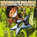Brooklyn Bounce - Get Ready to Bounce - CD - CD Muy Buen Estado / Portada Muy Buen Estado (VG+/VG+)