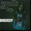 Young Deenay - Walk on By - CD - CD Muy Buen Estado / Portada Muy Buen Estado (VG+/VG+)