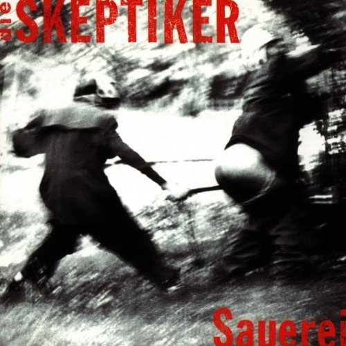 Die Skeptiker - Sauerei - CD - CD Muy Buen Estado / Portada Muy Buen Estado (VG+/VG+)