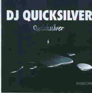 DJ Quicksilver - Quicksilver - CD - CD Muy Buen Estado / Portada Muy Buen Estado (VG+/VG+)