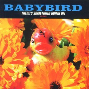 Babybird - There's Something Going On - CD - CD Muy Buen Estado / Portada Muy Buen Estado (VG+/VG+)