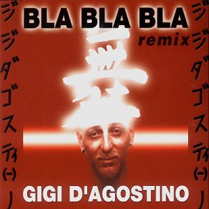 Gigi D'Agostino - Bla Bla Bla Remix - CD - CD Muy Buen Estado / Portada Muy Buen Estado (VG+/VG+)