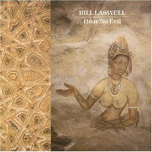 Bill Laswell - Hear No Evil - CD - CD Muy Buen Estado / Portada Muy Buen Estado (VG+/VG+)