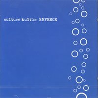 Culture Kultür - Revenge - CD - CD Muy Buen Estado / Portada Muy Buen Estado (VG+/VG+)
