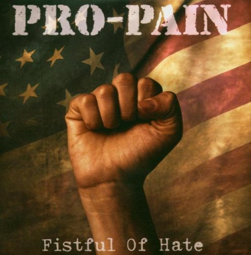 Pro-Pain - Fistful Of Hate - CD - CD Muy Buen Estado / Portada Muy Buen Estado (VG+/VG+)