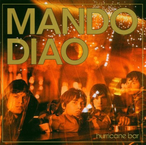 Mando Diao - Hurricane Bar - CD - CD Muy Buen Estado / Portada Muy Buen Estado (VG+/VG+)