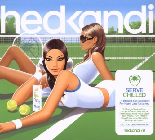 Various Artists - Hed Kandi: Serve Chilled (79) - 2xCD - CDs Muy Buen Estado / Portada Muy Buen Estado (VG+/VG+)