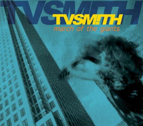 TV Smith - March Of The Giants (2012 Remaster) - CD - CD Muy Buen Estado / Portada Muy Buen Estado (VG+/VG+)