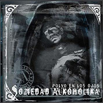 Soziedad Alkoholika - Dust in the Eyes - LP