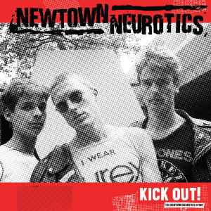 Newtown Neurotics - Kick Out! (LP, Comp)