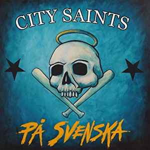 City Saints - På Svenska (LP, Album)