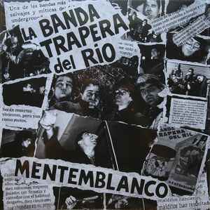 La Banda Trapera Del Rio - Mentemblanco (LP, Album, RE)