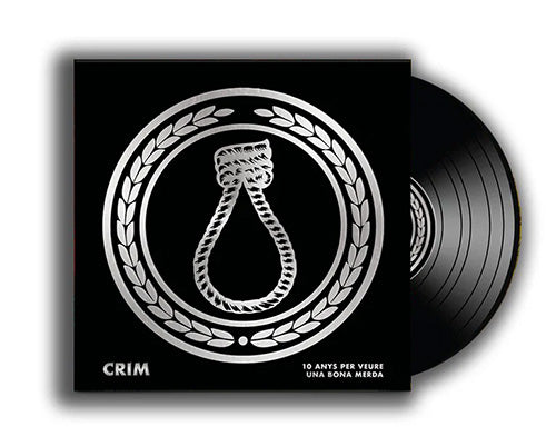 Crim - 10 Anys Per Veure Una Bona Merda - LP