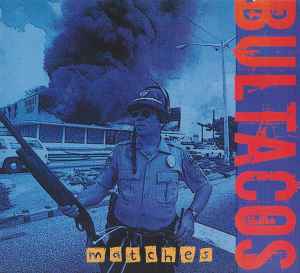 Bultacos - Matches (CD, Album)