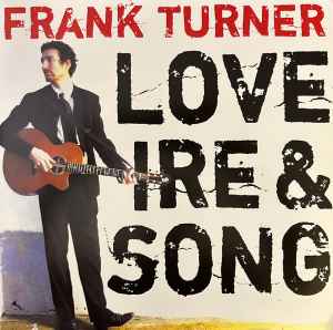 Frank Turner - Love Ire & Song (LP, Album, RE)
