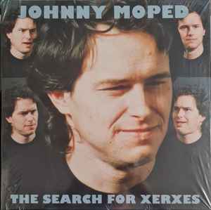 Johnny Moped - The Search For Xerxes (LP, Album, RE, RM)
