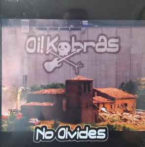 Oi! Kobras - No Olvides (LP, Album)